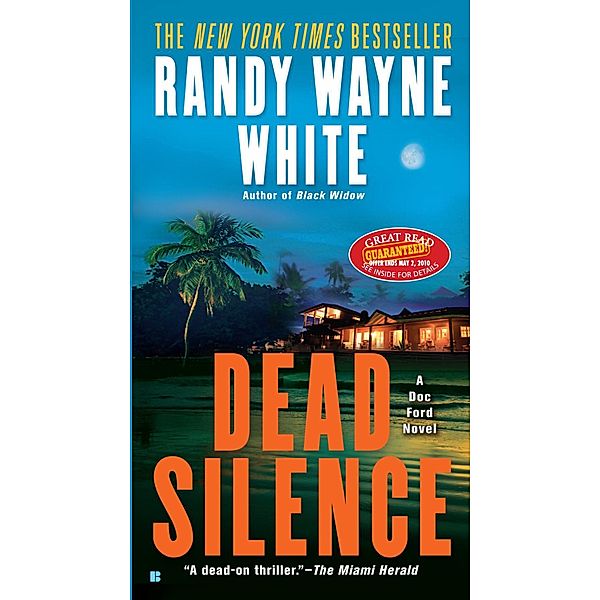 Dead Silence / A Doc Ford Novel Bd.16, Randy Wayne White