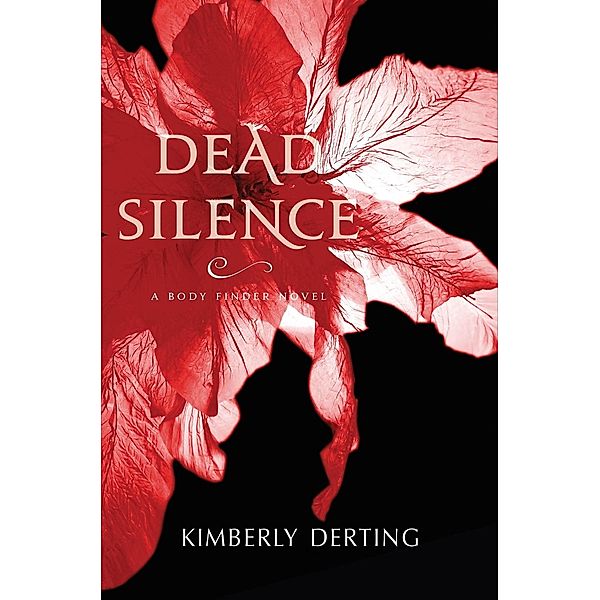 Dead Silence / Body Finder Bd.4, Kimberly Derting