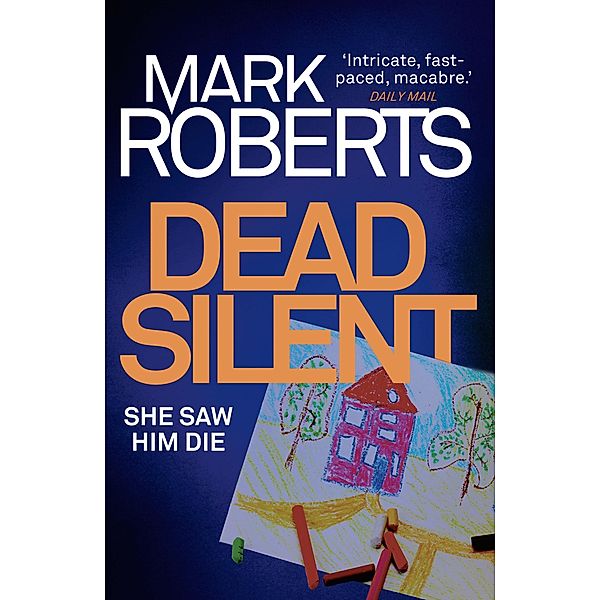 Dead Silent, Mark Roberts