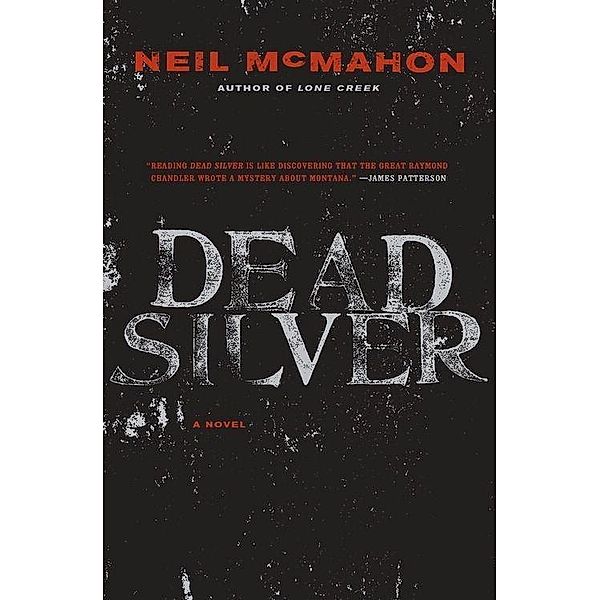 Dead Silver / Hugh Davoren Series Bd.2, Neil McMahon