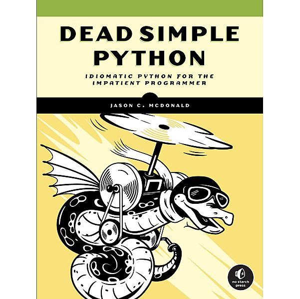 Dead Simple Python, Jason C McDonald