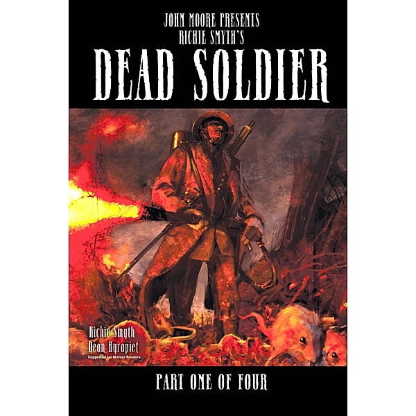 DEAD SOLDIER, Issue 1 / Liquid Comics, Richie Smyth