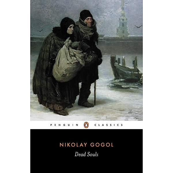Dead Souls, Nikolay Gogol