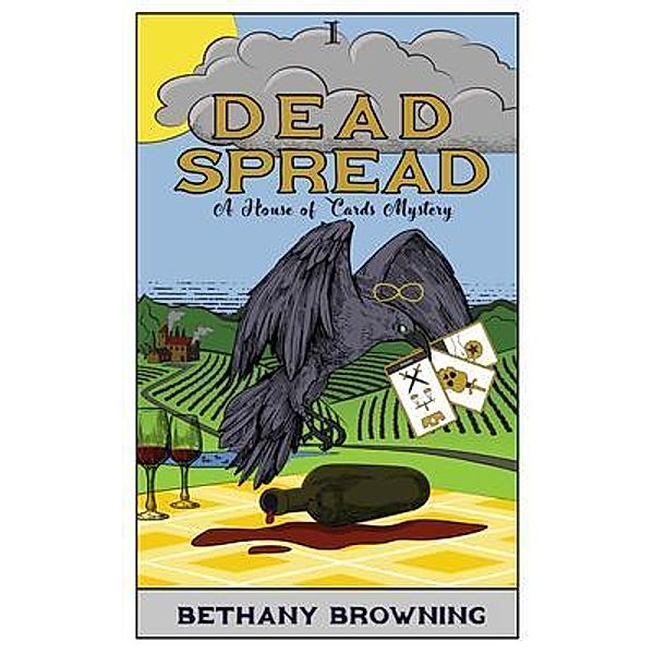 Dead Spread, Bethany Browning