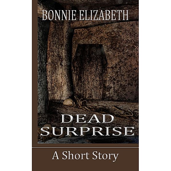 Dead Surprise, Bonnie Elizabeth