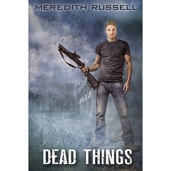 Dead Things, Meredith Russell