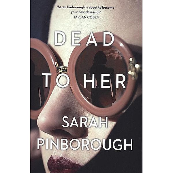 Dead to Her, Sarah Pinborough
