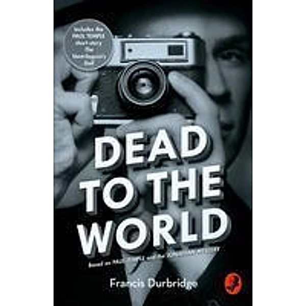 Dead to the World, Francis Durbridge