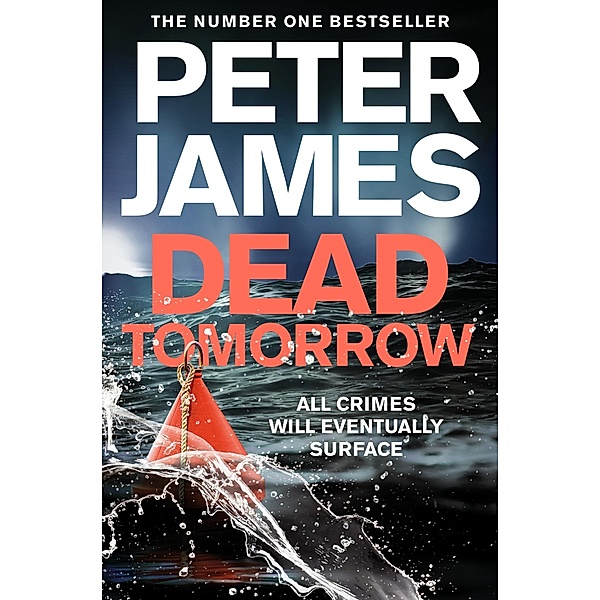 Dead Tomorrow, Peter James