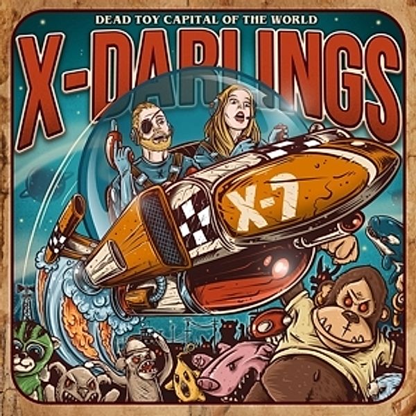 Dead Toy Capital Of The World, X-Darlings