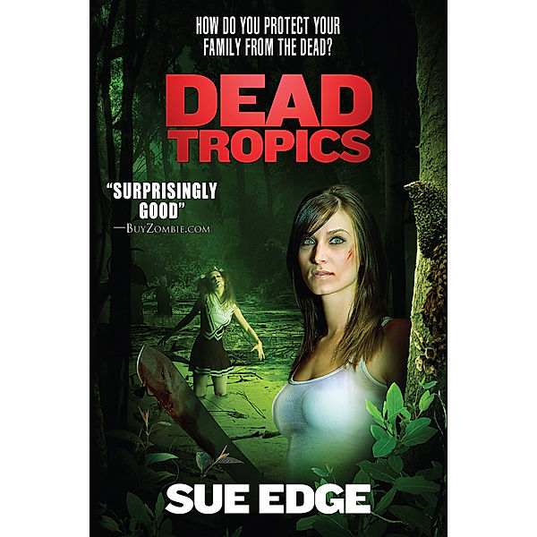 Dead Tropics, Sue Edgerley