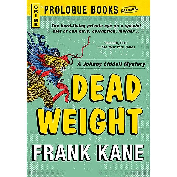 Dead Weight, Frank Kane