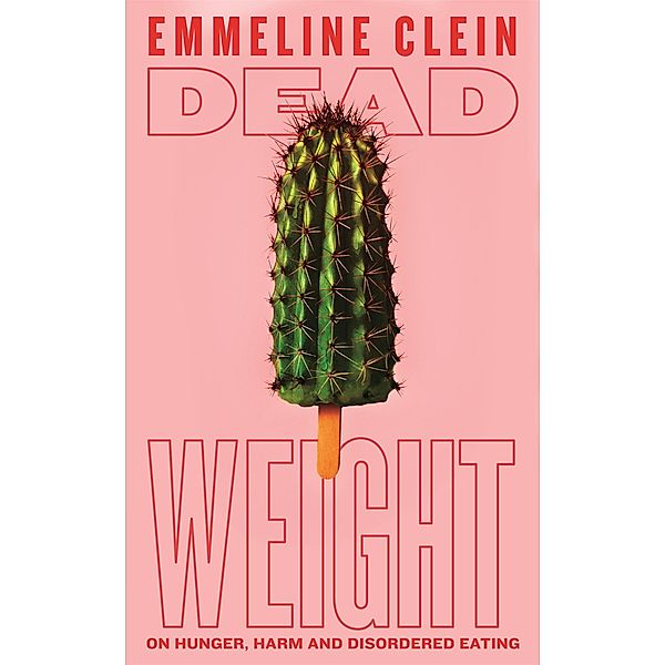 Dead Weight, Emmeline Clein