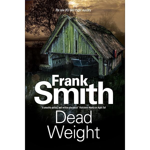 Dead Weight / The Neil Paget Mysteries, Frank Smith