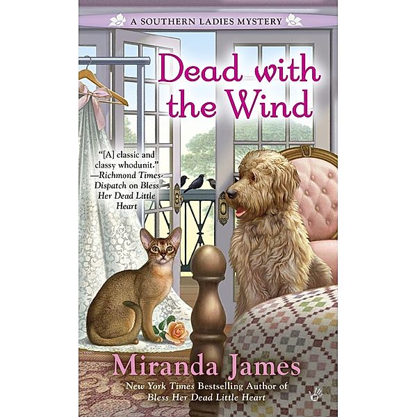 Dead with the Wind / A Southern Ladies Mystery Bd.2, Miranda James