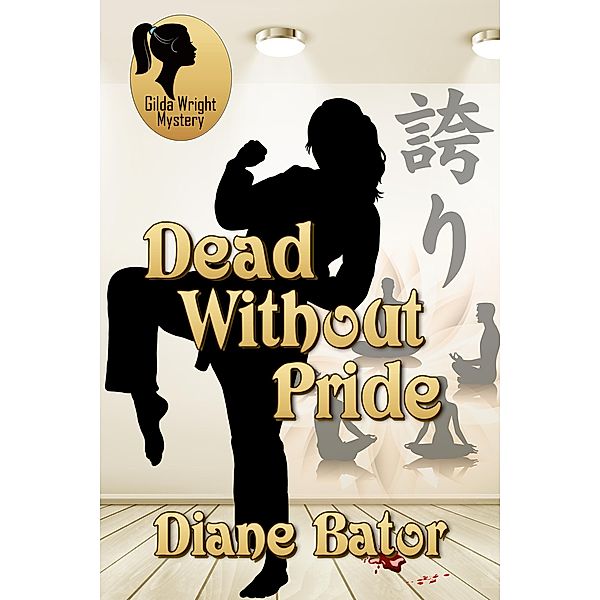 Dead Without Pride / Books We Love Ltd., Diane Bator