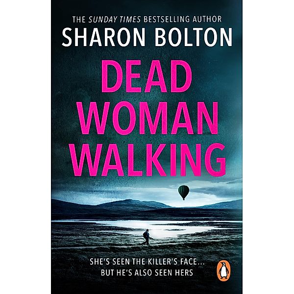 Dead Woman Walking, Sharon Bolton