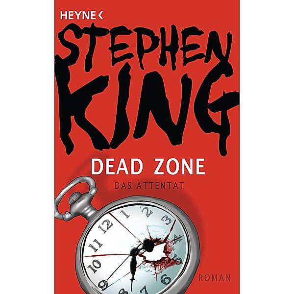 Dead Zone - Das Attentat, Stephen King
