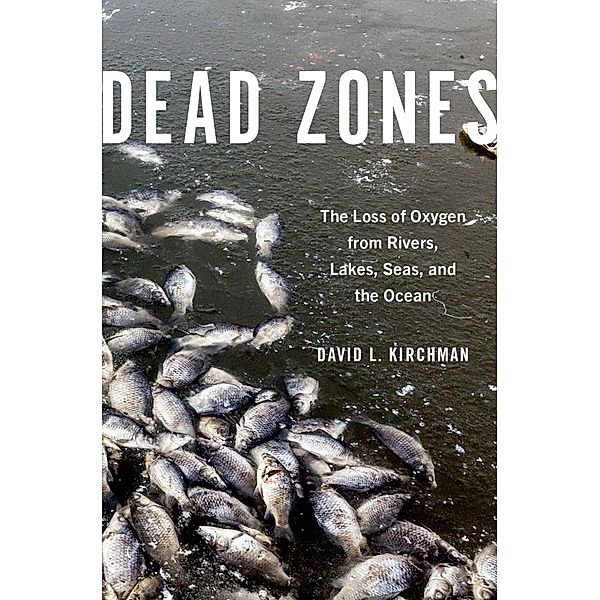 Dead Zones, David L. Kirchman