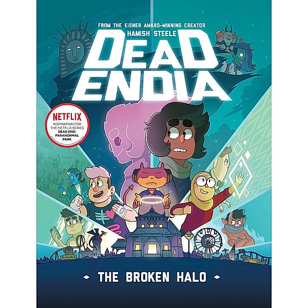 DeadEndia: The Broken Halo / DeadEndia, Hamish Steele
