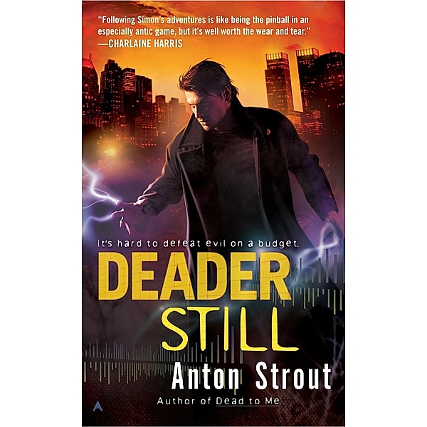 Deader Still / A Simon Canderous Novel Bd.2, Anton Strout
