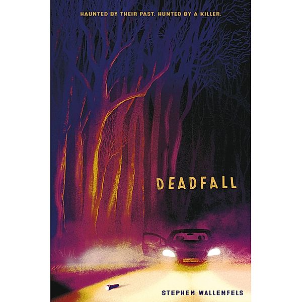 Deadfall, Stephen Wallenfels