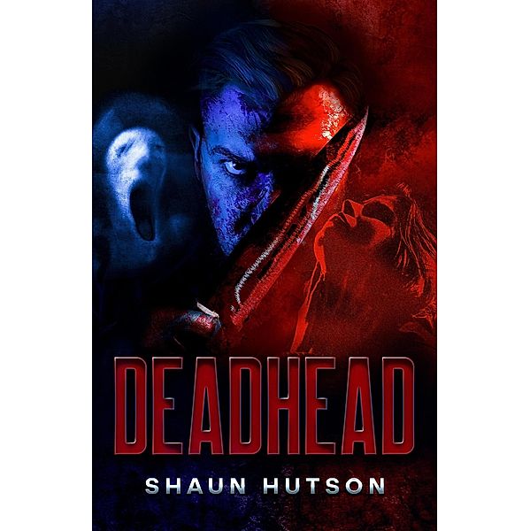 Deadhead, Shaun Hutson