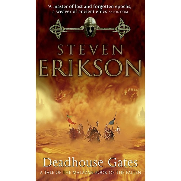 Deadhouse Gates / The Malazan Book Of The Fallen Bd.2, Steven Erikson
