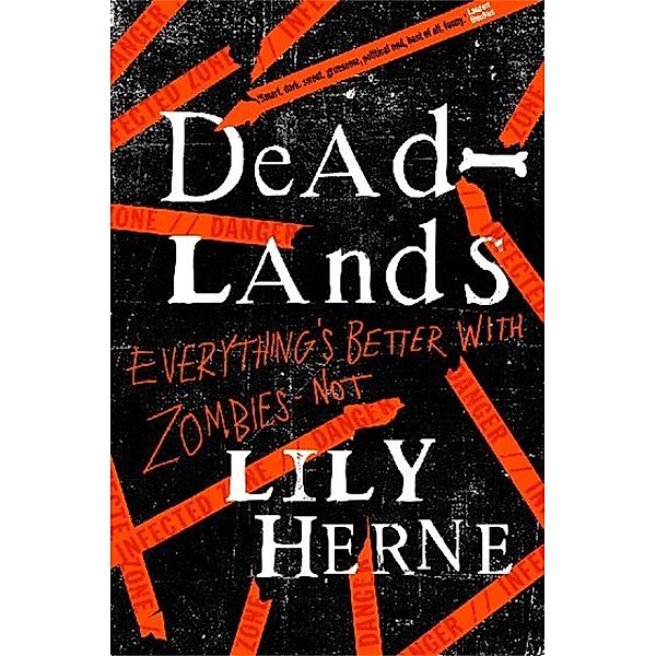 Deadlands, Lily Herne