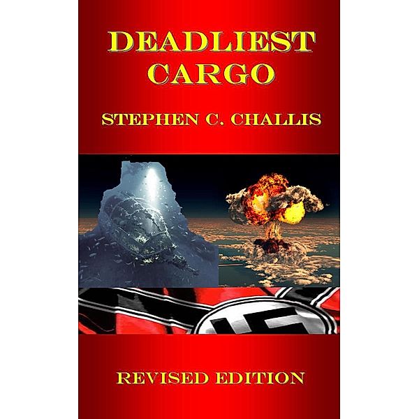 Deadliest Cargo, Stephen C. Challis