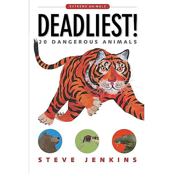 Deadliest! / Clarion Books, Steve Jenkins