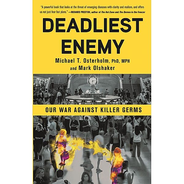 Deadliest Enemy, Michael Osterholm, Mark Olshaker