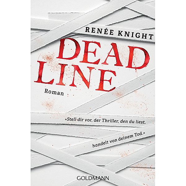 Deadline, Renée Knight