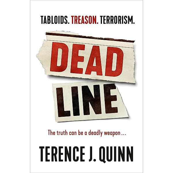 Deadline, Terence J. Quinn