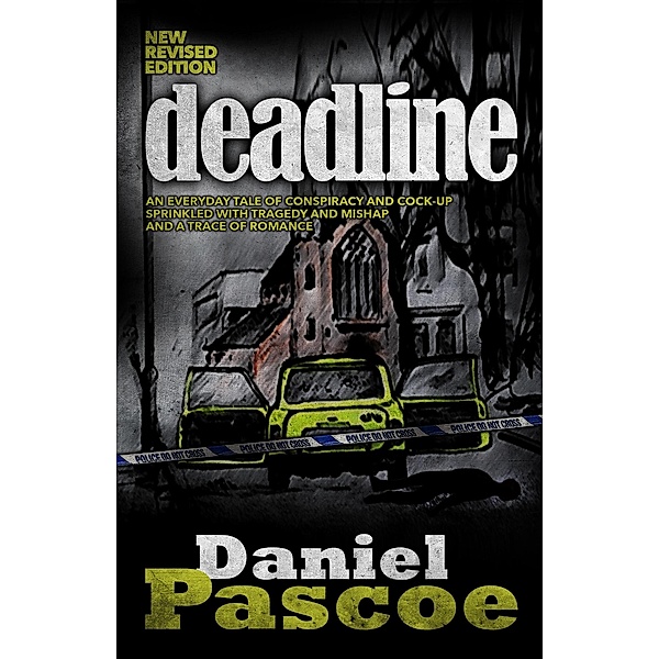 Deadline, Daniel Pascoe