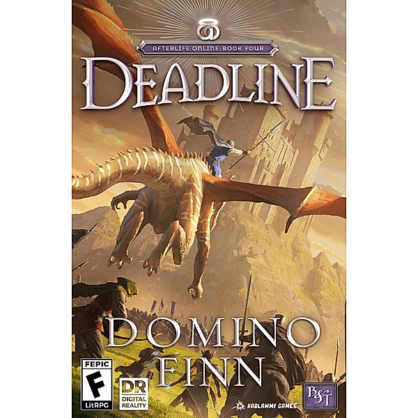 Deadline (Afterlife Online, #4) / Afterlife Online, Domino Finn