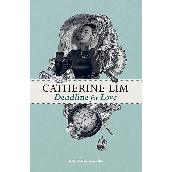 Deadline for Love and Other Stories / MarshallCavendishEditions, Catherine Lim