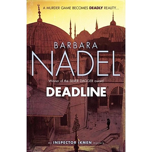 Deadline (Inspector Ikmen Mystery 15), Barbara Nadel