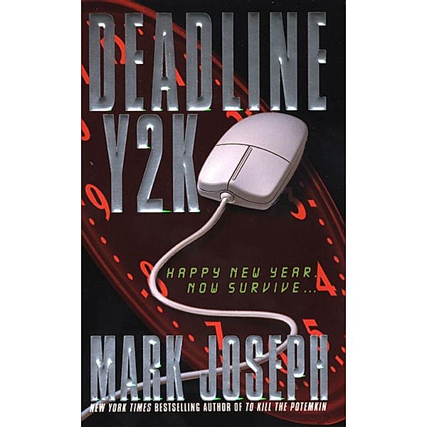 Deadline Y2K, Mark Joseph