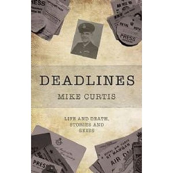 Deadlines / Matador, Mike Curtis