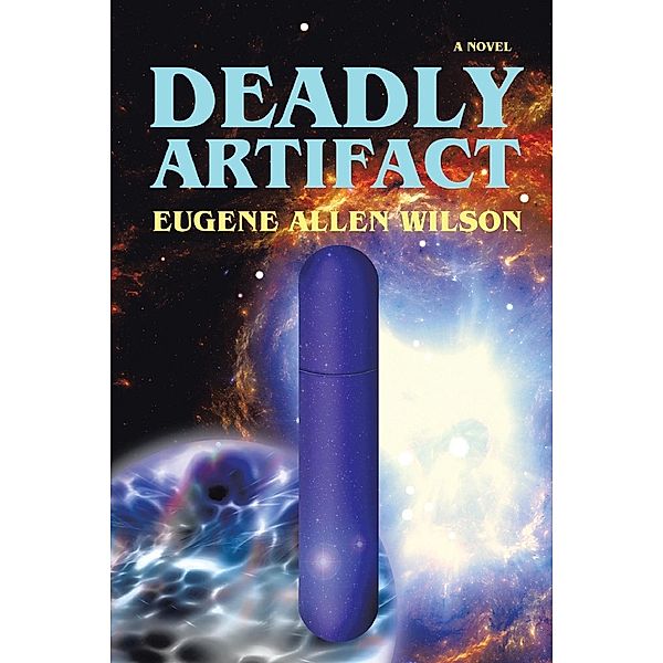 Deadly Artifact, Eugene Allen Wilson