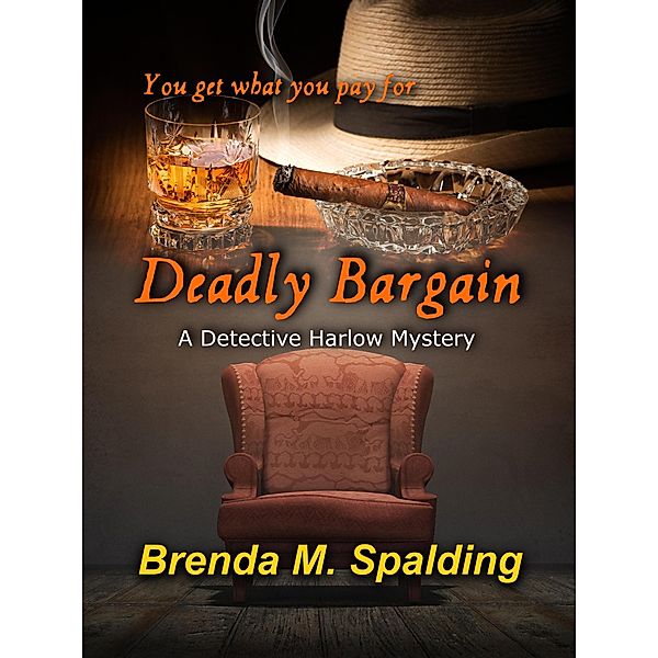 Deadly Bargain, Brenda Spalding