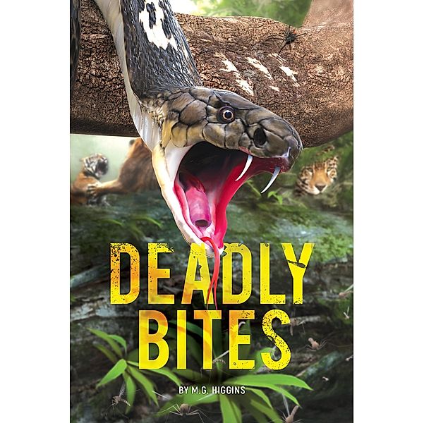 Deadly Bites, Higgins M. G. Higgins