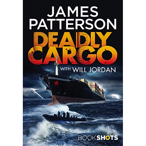 Deadly Cargo, James Patterson