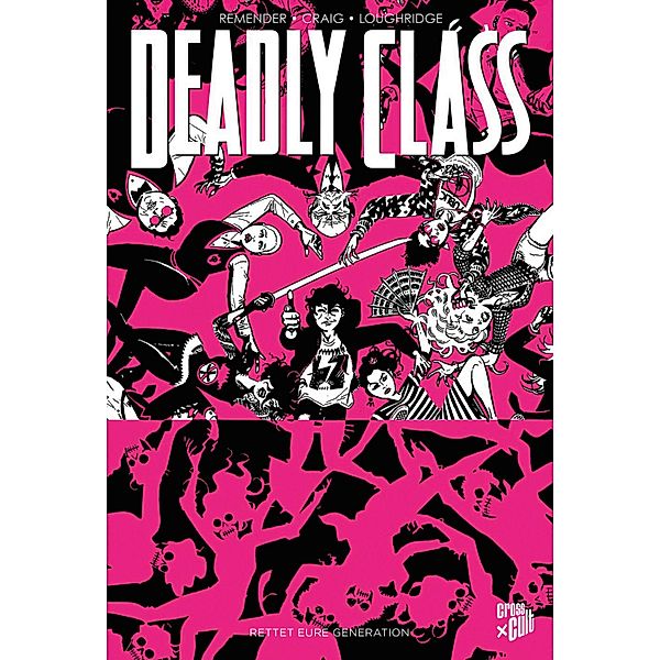 Deadly Class 10, Rick Remender