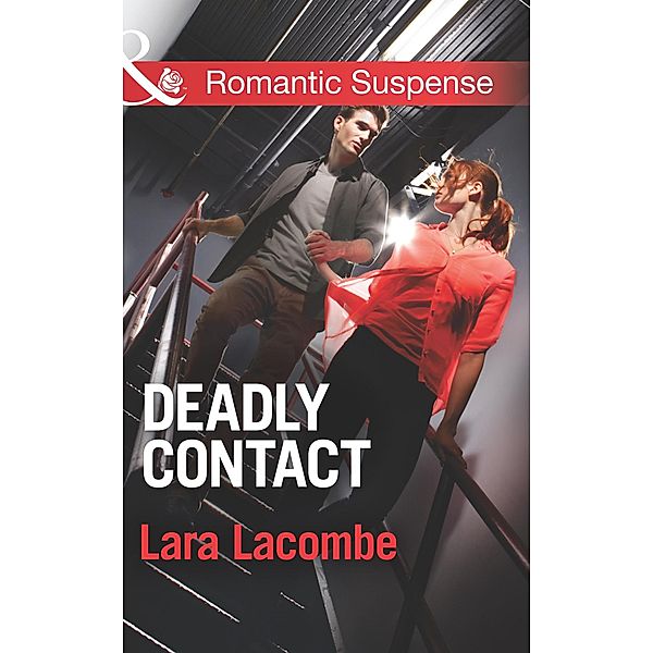 Deadly Contact, Lara Lacombe