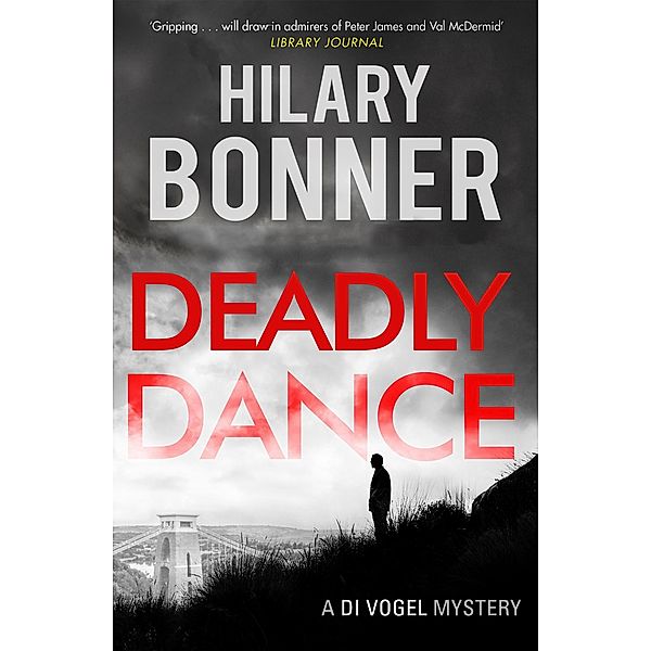 Deadly Dance / David Vogel mysteries, Hilary Bonner