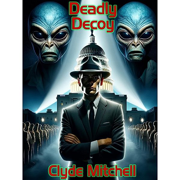 Deadly Decoy, Clyde Mitchell