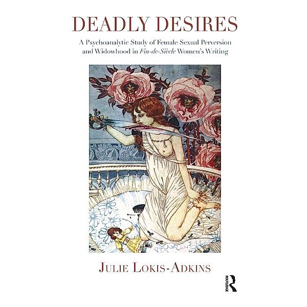 Deadly Desires, Julie Lokis-Adkins
