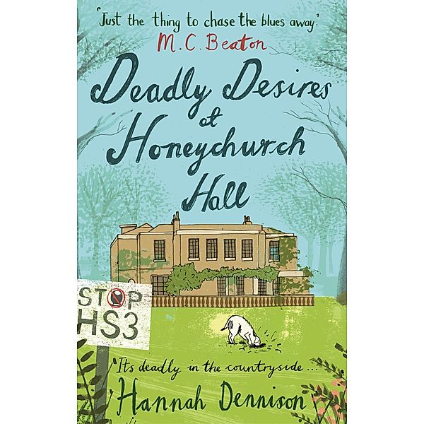 Deadly Desires at Honeychurch Hall / Honeychurch Hall Bd.2, Hannah Dennison